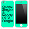 Trendy Green/Black Chubby, Single and Ready for a Pringle V2 Skin for the iPhone 3gs, 4/4s, 5, 5s or 5c
