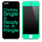Trendy Green/Black Chubby, Single and Ready for a Pringle Skin for the iPhone 3gs, 4/4s, 5, 5s or 5c