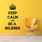 Keep Calm And Be A Belieber Wall Decal